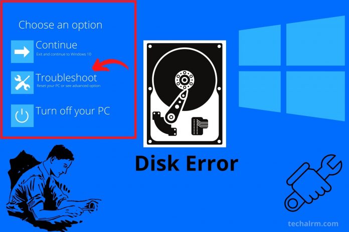 How to Repairing Disk Errors Windows 10