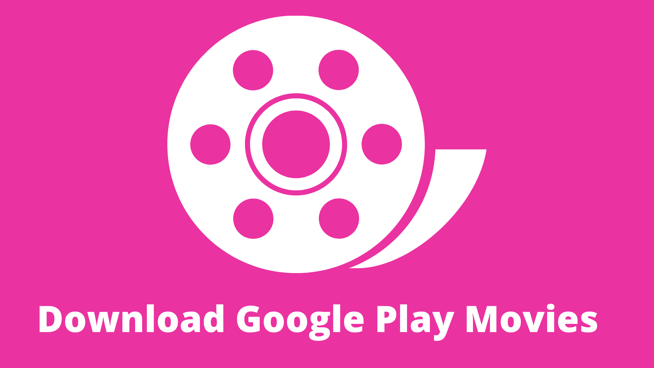 Download Google Play Movies