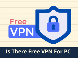 Is There Free VPN For PC