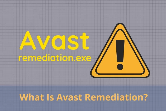 What Is Avast Remediation