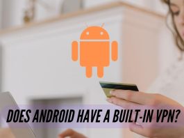 Android Have Built-in VPN