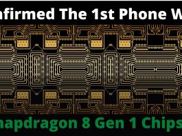 The 1st Phone With Snapdragon 8 Gen 1 Chipset