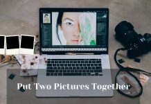 How To Put Two Pictures Together? Incredibly easy ways! How To Put Two Pictures Together