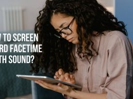 How To Screen Record Facetime With Sound