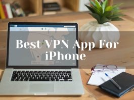 The Best VPN App For iPhone