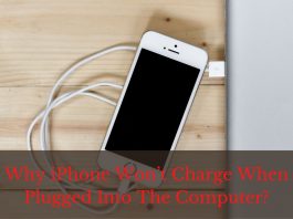 Why iPhone Won’t Charge When Plugged Into The Computer