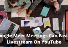 Google Meet meetings can easily livestream on YouTube Google Meet meetings can easily livestream on YouTube